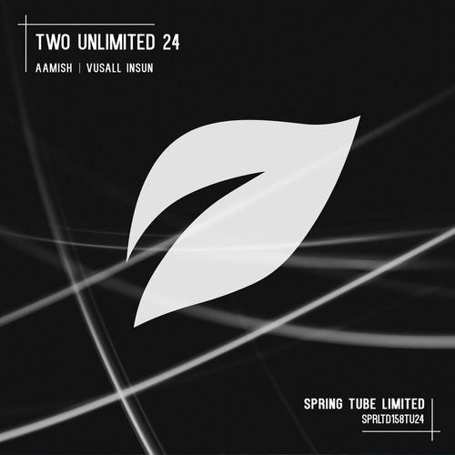 Aamish & Vusall Insun - Two Unlimited 24 [SPRLTD158TU24]